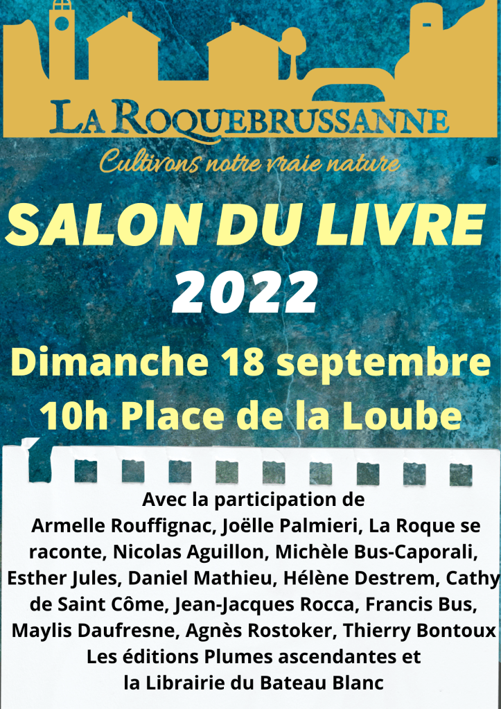 Salon du livre de La Roquebrussanne dans le Var, septembre 2022